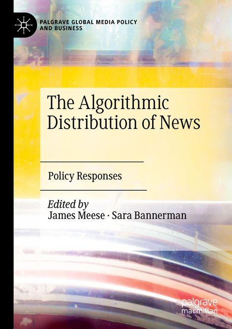The Algorithmic Distribution of News, Buch
