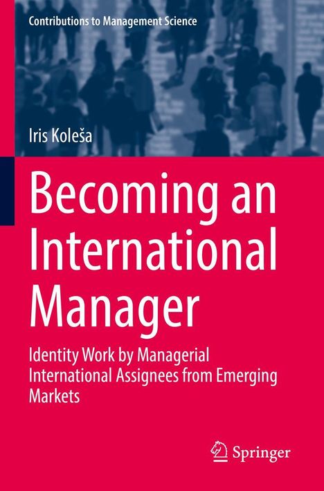 Iris Kole¿a: Becoming an International Manager, Buch