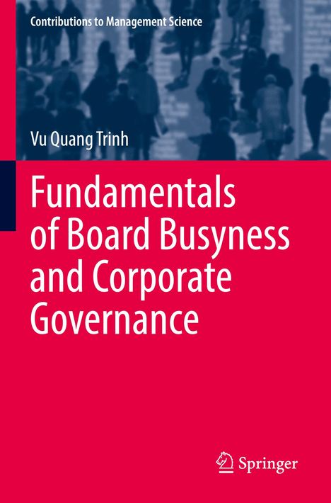 Vu Quang Trinh: Fundamentals of Board Busyness and Corporate Governance, Buch