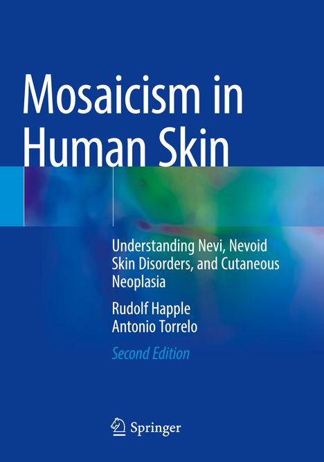 Antonio Torrelo: Mosaicism in Human Skin, Buch