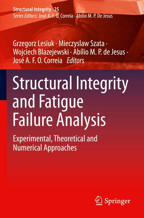 Structural Integrity and Fatigue Failure Analysis, Buch