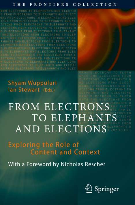 From Electrons to Elephants and Elections, Buch