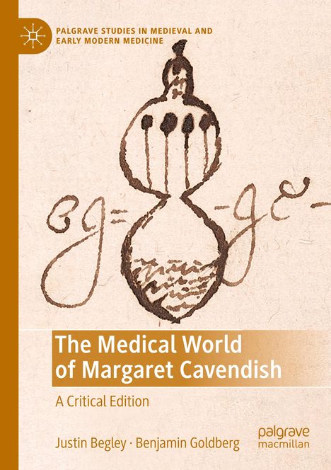 Benjamin Goldberg: The Medical World of Margaret Cavendish, Buch