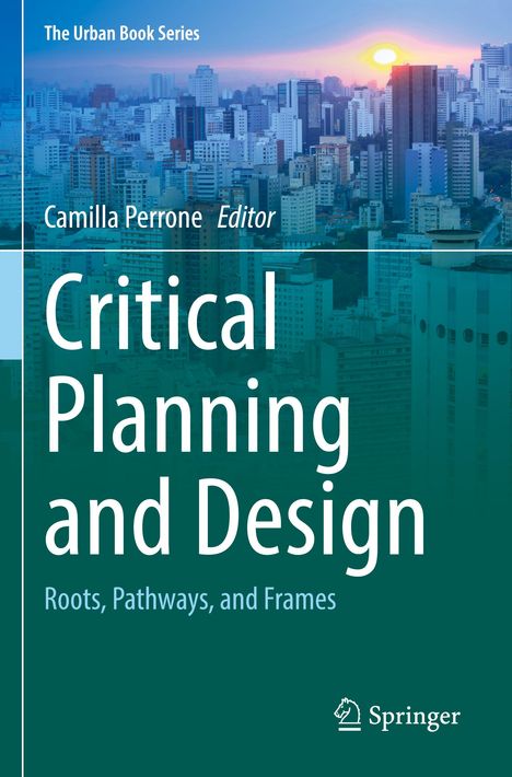 Critical Planning and Design, Buch