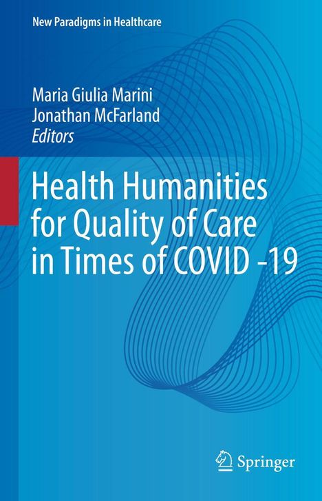 Health Humanities for Quality of Care in Times of COVID -19, Buch