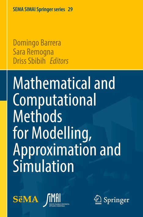 Mathematical and Computational Methods for Modelling, Approximation and Simulation, Buch