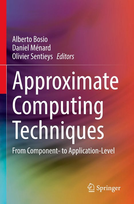 Approximate Computing Techniques, Buch