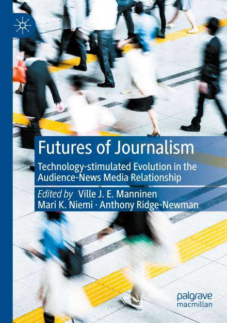 Futures of Journalism, Buch