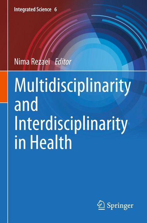 Multidisciplinarity and Interdisciplinarity in Health, Buch