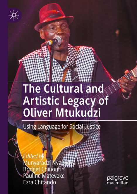 The Cultural and Artistic Legacy of Oliver Mtukudzi, Buch