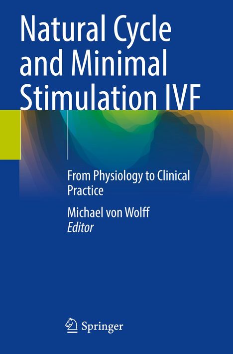 Natural Cycle and Minimal Stimulation IVF, Buch