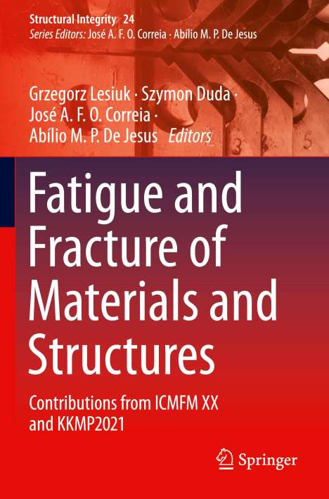 Fatigue and Fracture of Materials and Structures, Buch