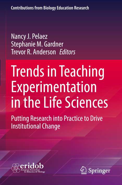 Trends in Teaching Experimentation in the Life Sciences, Buch