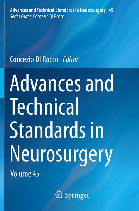 Advances and Technical Standards in Neurosurgery, Buch