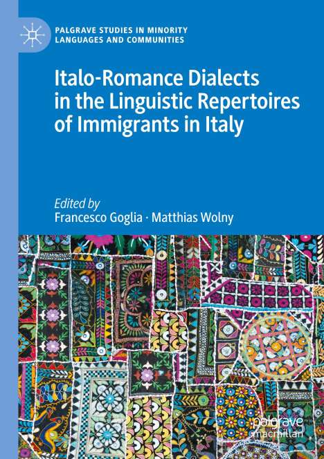 Italo-Romance Dialects in the Linguistic Repertoires of Immigrants in Italy, Buch