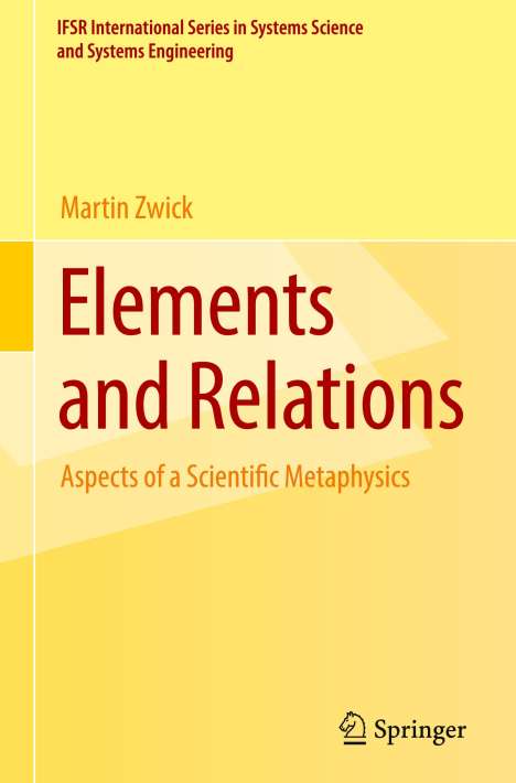 Martin Zwick: Elements and Relations, Buch