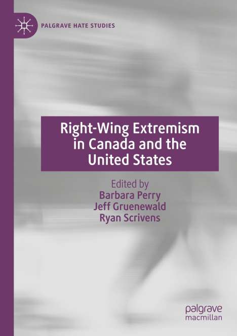 Right-Wing Extremism in Canada and the United States, Buch