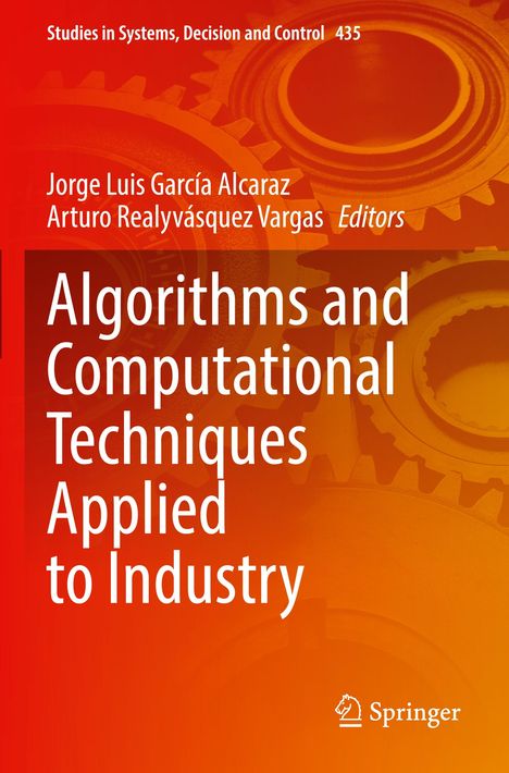 Algorithms and Computational Techniques Applied to Industry, Buch