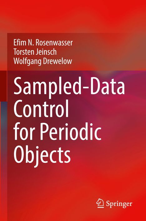 Efim N. Rosenwasser: Sampled-Data Control for Periodic Objects, Buch