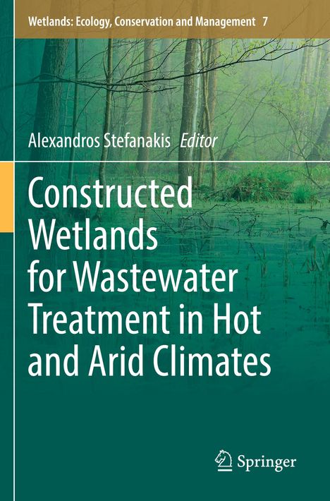 Constructed Wetlands for Wastewater Treatment in Hot and Arid Climates, Buch