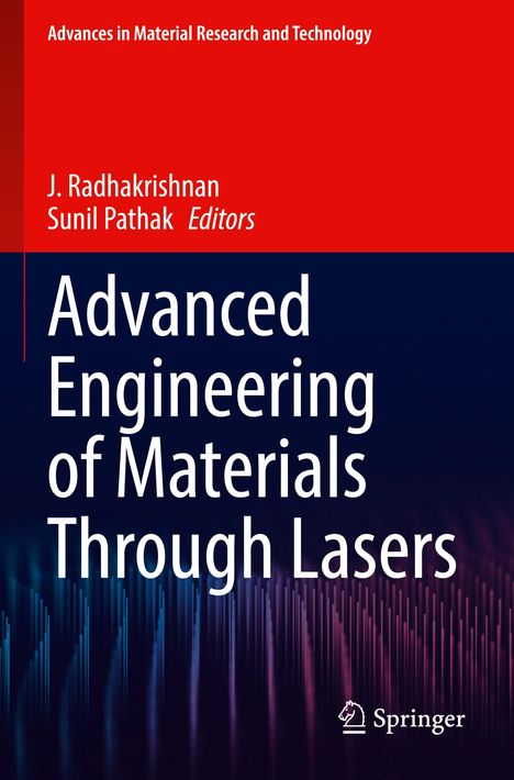 Advanced Engineering of Materials Through Lasers, Buch