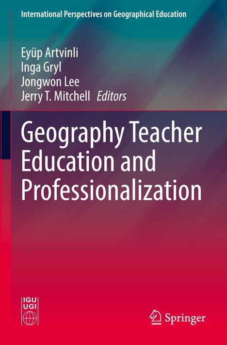 Geography Teacher Education and Professionalization, Buch