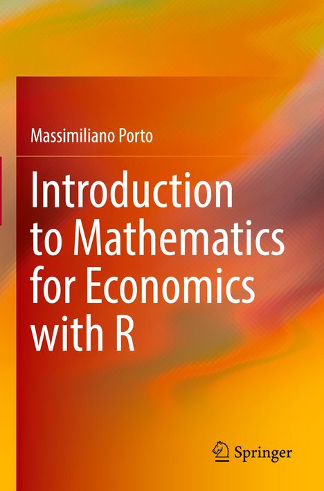 Massimiliano Porto: Introduction to Mathematics for Economics with R, Buch