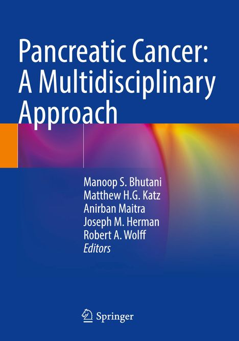 Pancreatic Cancer: A Multidisciplinary Approach, Buch