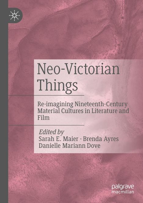 Neo-Victorian Things, Buch