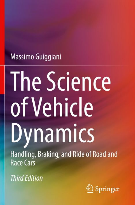 Massimo Guiggiani: The Science of Vehicle Dynamics, Buch