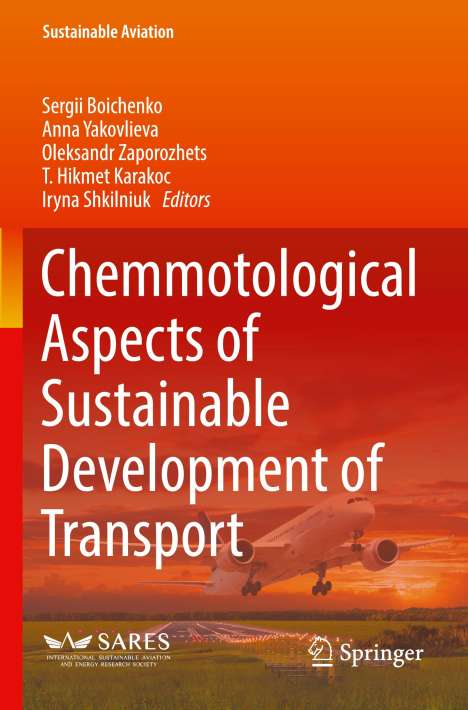 Chemmotological Aspects of Sustainable Development of Transport, Buch
