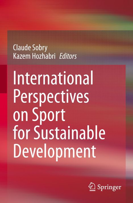 International Perspectives on Sport for Sustainable Development, Buch