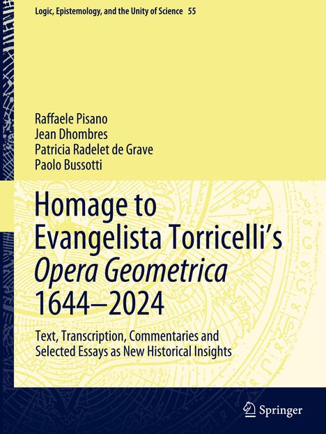 Raffaele Pisano: Homage to Evangelista Torricelli¿s Opera Geometrica 1644¿2024, Buch