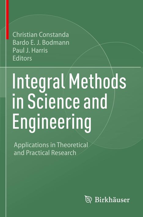 Integral Methods in Science and Engineering, Buch