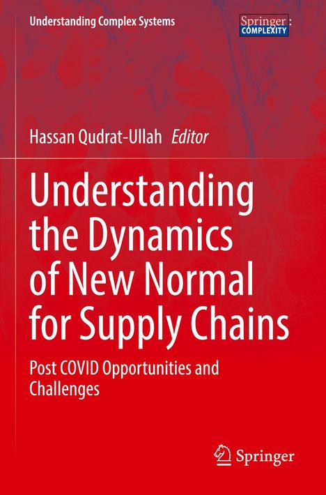 Understanding the Dynamics of New Normal for Supply Chains, Buch