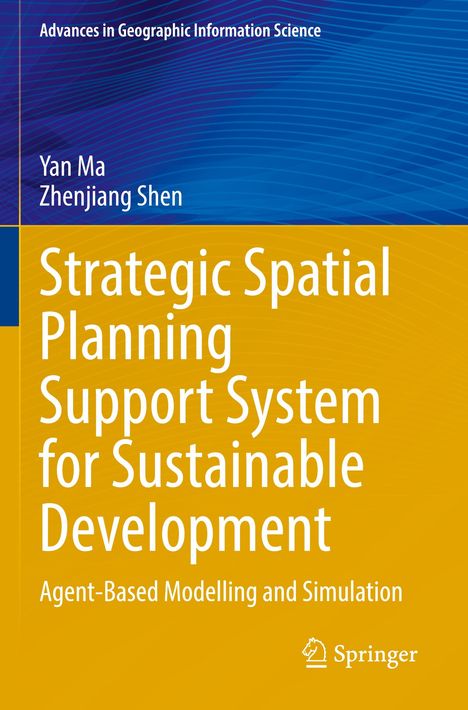 Zhenjiang Shen: Strategic Spatial Planning Support System for Sustainable Development, Buch