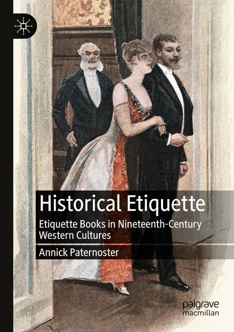 Annick Paternoster: Historical Etiquette, Buch