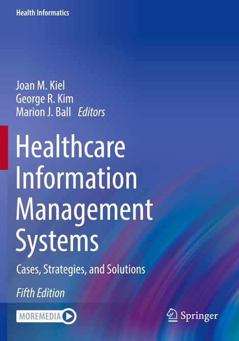 Healthcare Information Management Systems, Buch