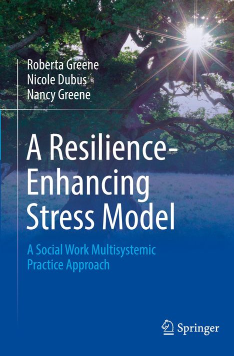 Roberta Greene: A Resilience-Enhancing Stress Model, Buch