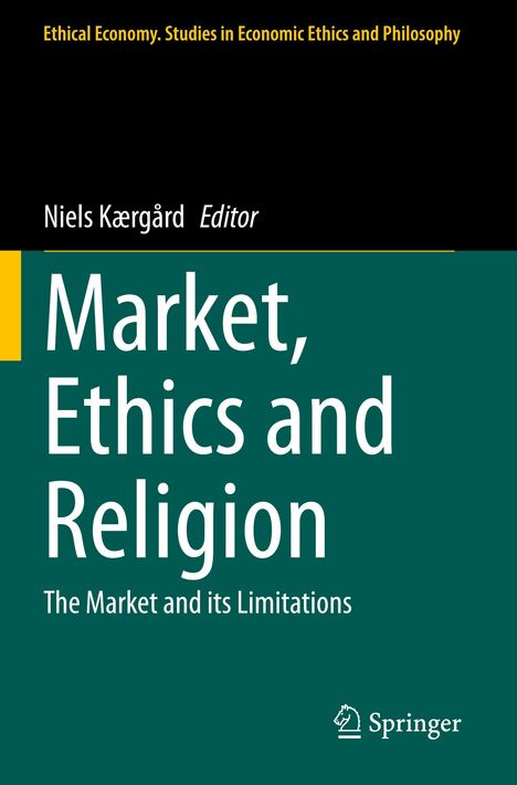 Market, Ethics and Religion, Buch