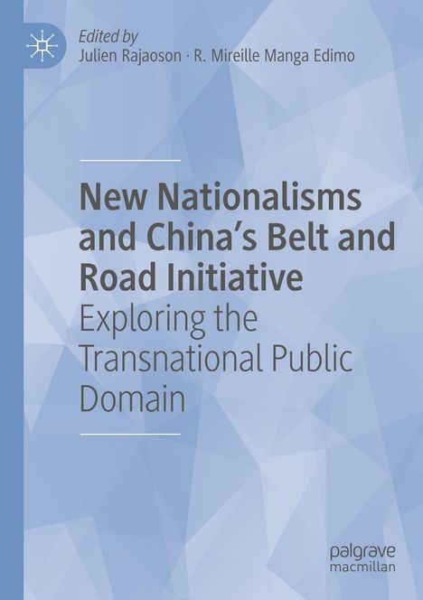 New Nationalisms and China's Belt and Road Initiative, Buch