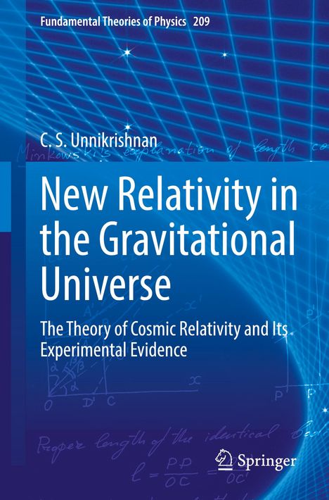 C. S. Unnikrishnan: New Relativity in the Gravitational Universe, Buch