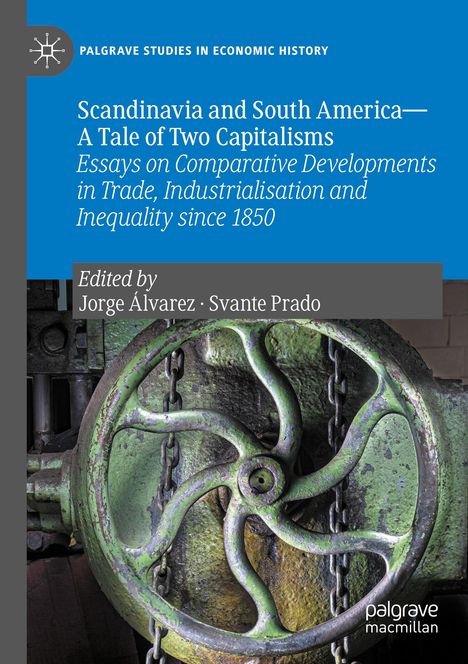 Scandinavia and South America¿A Tale of Two Capitalisms, Buch