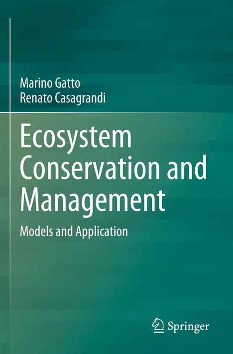 Renato Casagrandi: Ecosystem Conservation and Management, Buch