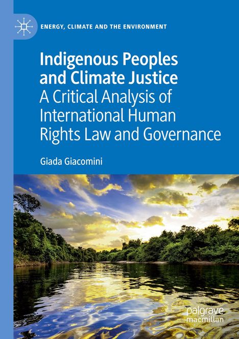 Giada Giacomini: Indigenous Peoples and Climate Justice, Buch