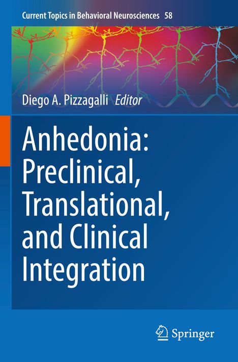 Anhedonia: Preclinical, Translational, and Clinical Integration, Buch