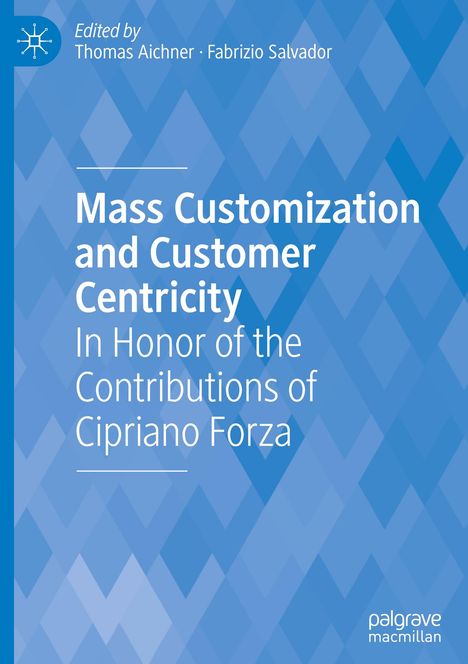 Mass Customization and Customer Centricity, Buch