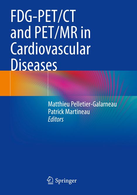 FDG-PET/CT and PET/MR in Cardiovascular Diseases, Buch