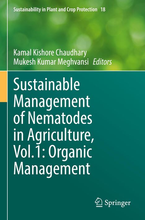 Sustainable Management of Nematodes in Agriculture, Vol.1: Organic Management, Buch