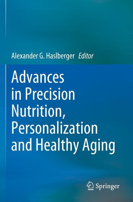 Advances in Precision Nutrition, Personalization and Healthy Aging, Buch